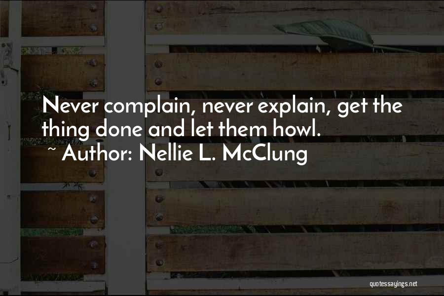 Nellie L. McClung Quotes 2177741