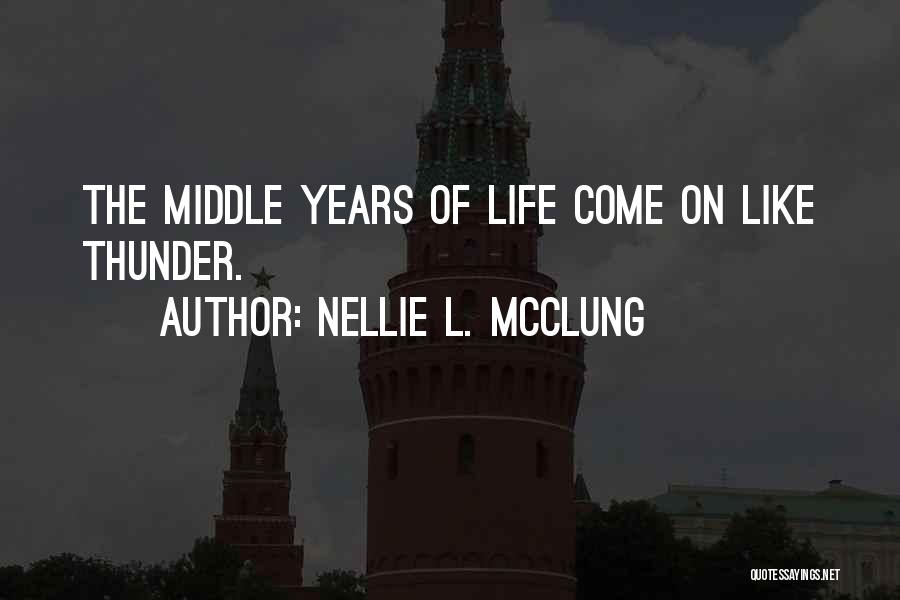 Nellie L. McClung Quotes 543755