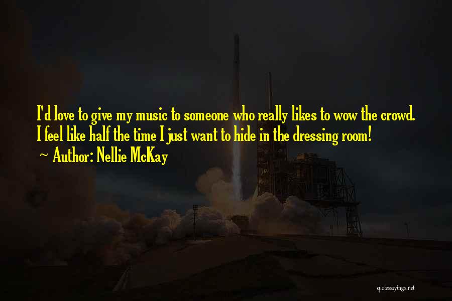 Nellie McKay Quotes 195681