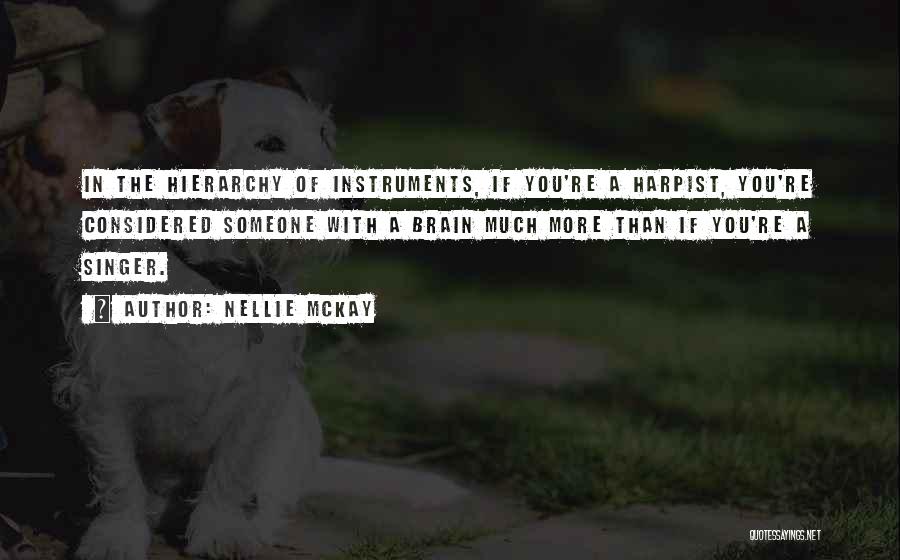 Nellie McKay Quotes 2000300