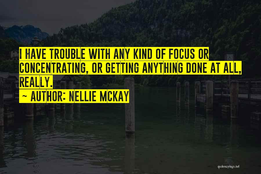 Nellie McKay Quotes 2175015