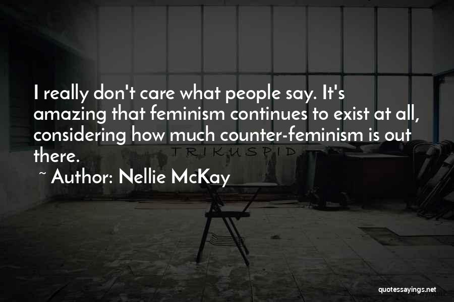 Nellie McKay Quotes 2193132