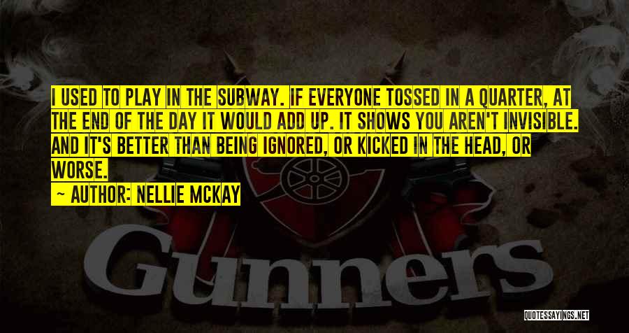 Nellie McKay Quotes 285933