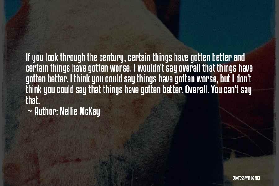 Nellie McKay Quotes 478640