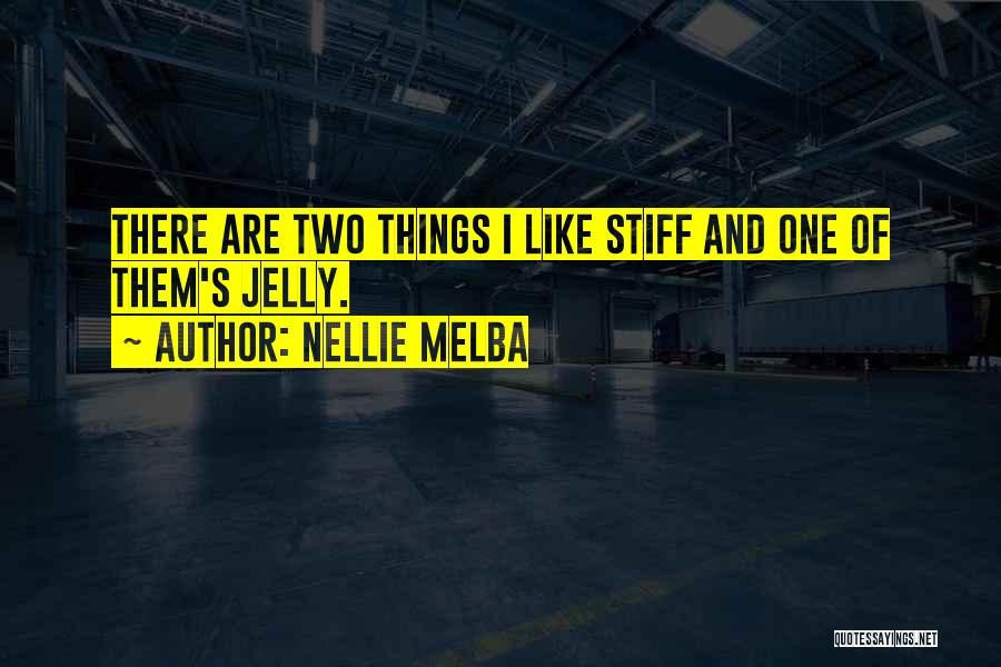 Nellie Melba Quotes 346538