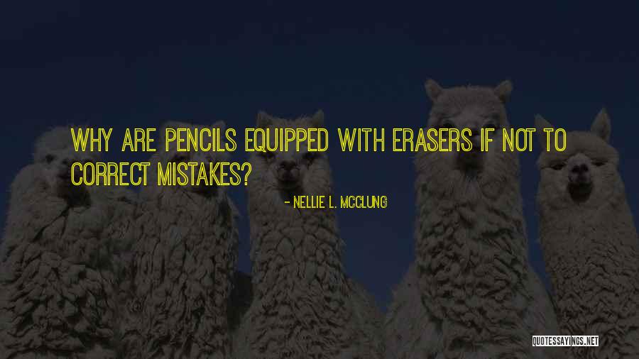 Nellie Quotes By Nellie L. McClung Nellie Quotes By Nellie L. McClung