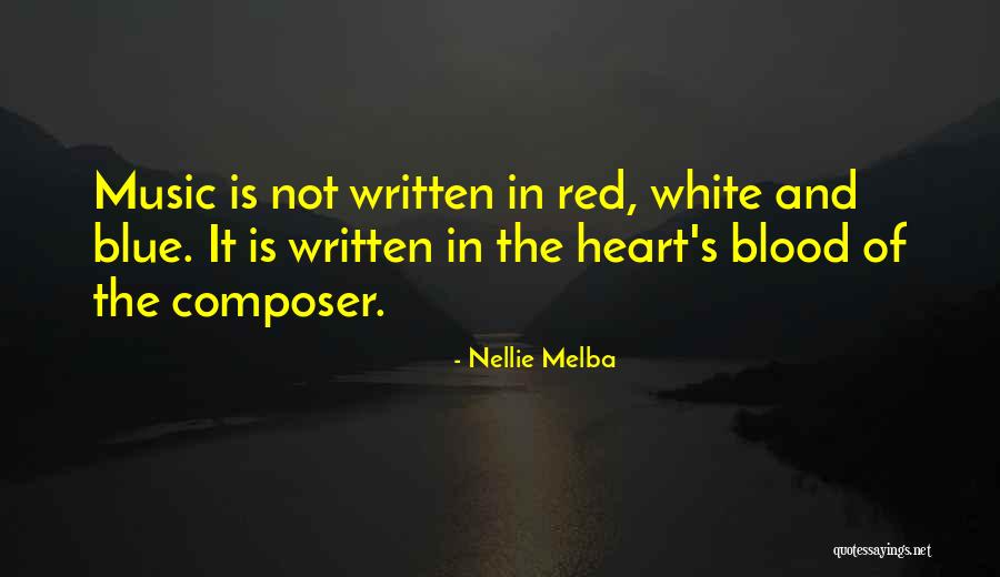 Nellie Quotes By Nellie Melba Nellie Quotes By Nellie Melba