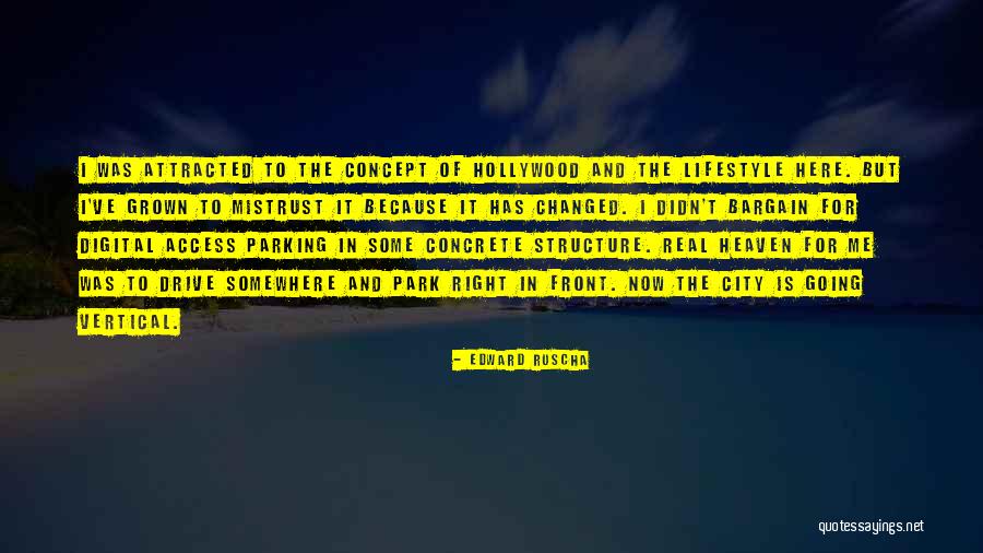 Nellie Veitenheimer Quotes By Edward Ruscha Nellie Veitenheimer Quotes By Edward Ruscha