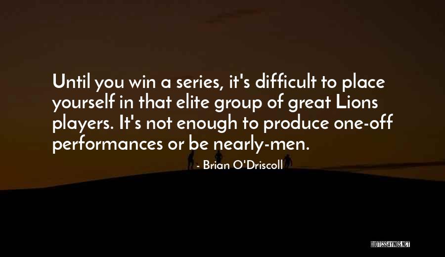 Nells Crafts Quotes By Brian O'Driscoll Nells Crafts Quotes By Brian O'Driscoll