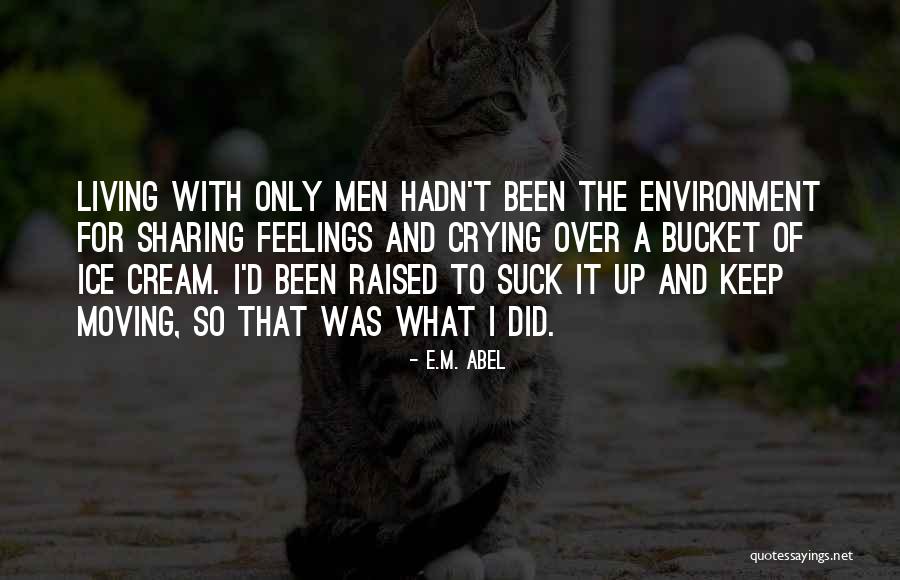 Nells Pond Quotes By E.M. Abel Nells Pond Quotes By E.M. Abel