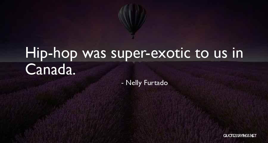 Nelly Furtado Quotes 1585403