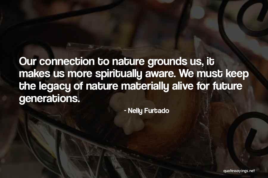 Nelly Furtado Quotes 2207805 Nelly Furtado Quotes 2207805