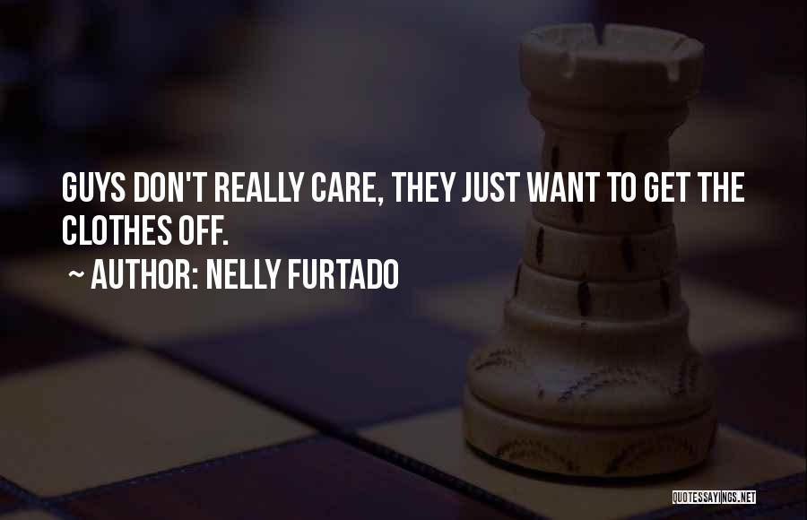 Nelly Furtado Quotes 863263