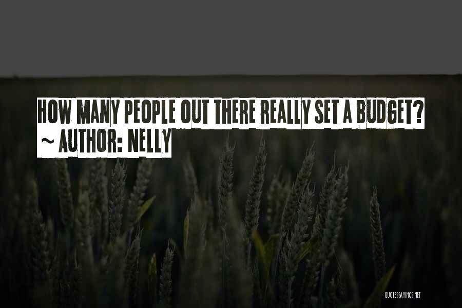 Nelly Quotes 902098