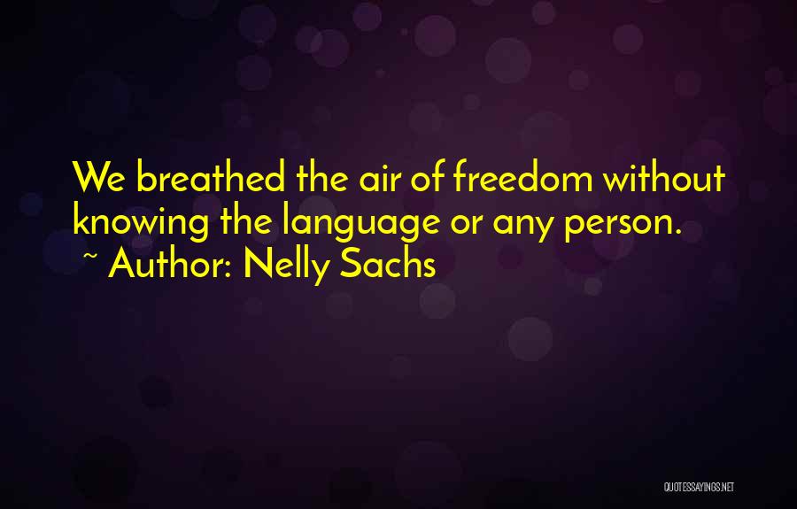 Nelly Sachs Quotes 324713