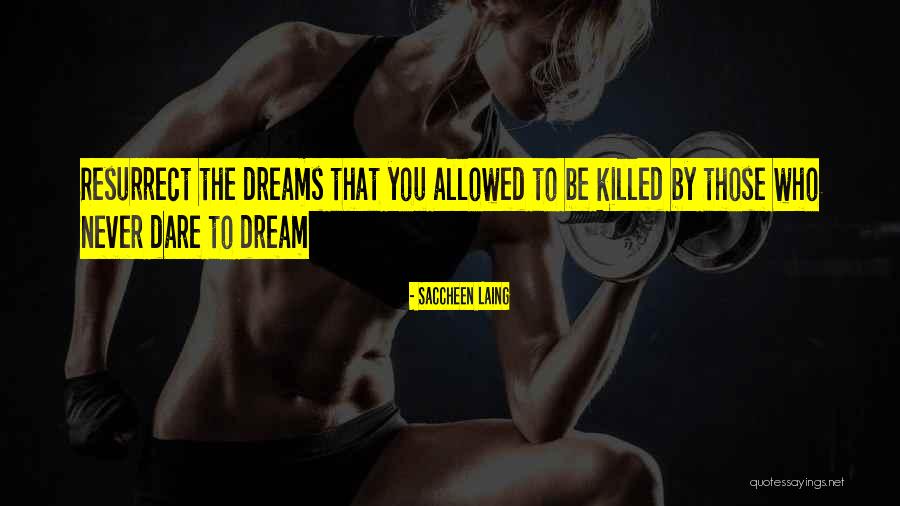 Nellys Quotes By Saccheen Laing Nellys Quotes By Saccheen Laing