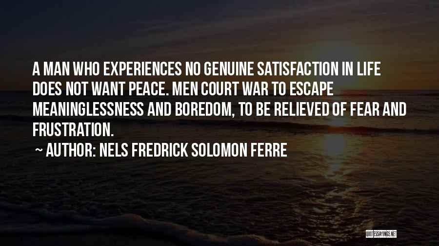 Nels Fredrick Solomon Ferre Quotes 2229981