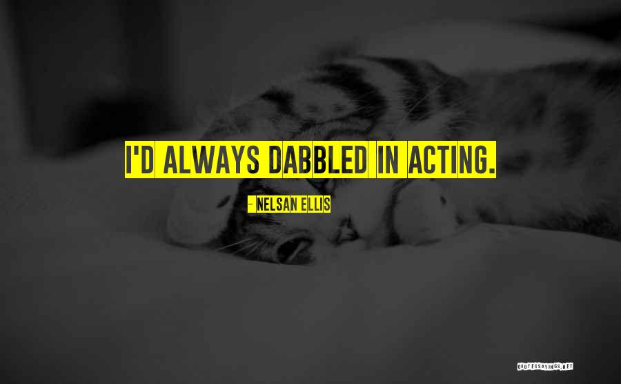 Nelsan Ellis Quotes 89135 Nelsan Ellis Quotes 89135