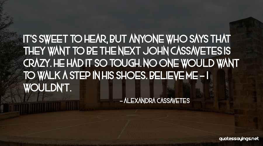 Nelsie Castillo Quotes By Alexandra Cassavetes Nelsie Castillo Quotes By Alexandra Cassavetes