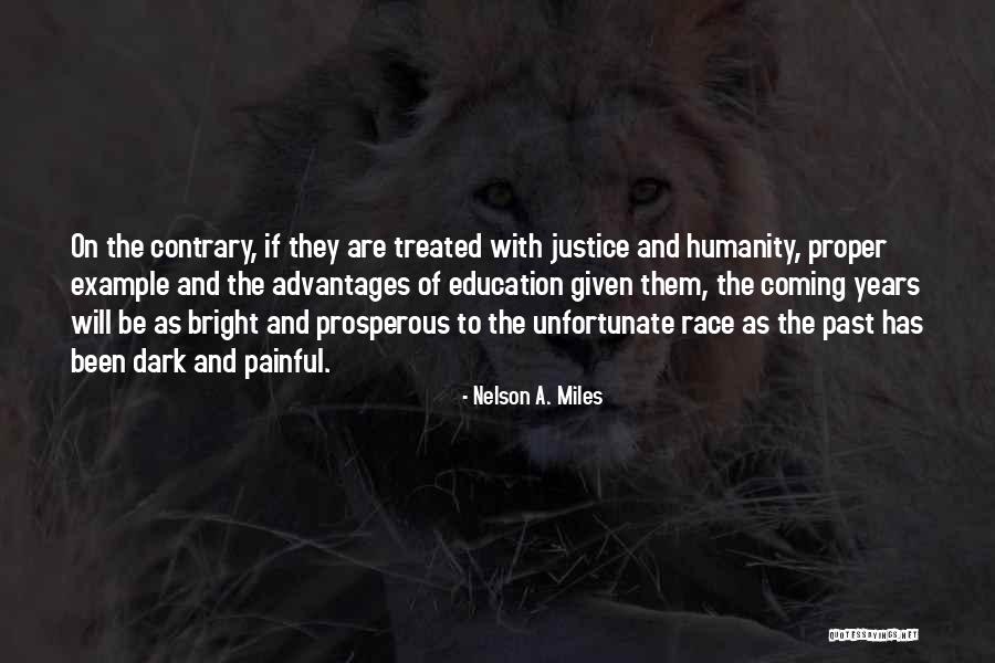 Nelson A. Miles Quotes 1114906 Nelson A. Miles Quotes 1114906