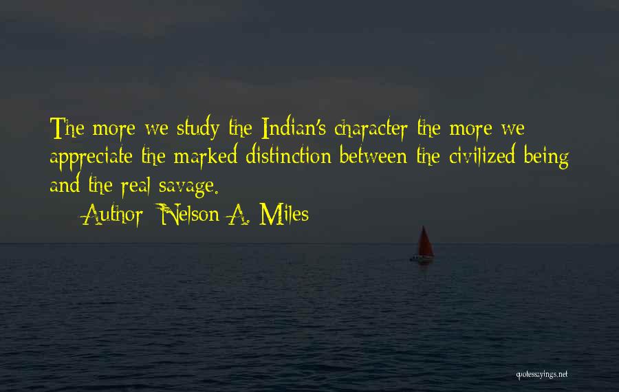 Nelson A. Miles Quotes 2138121