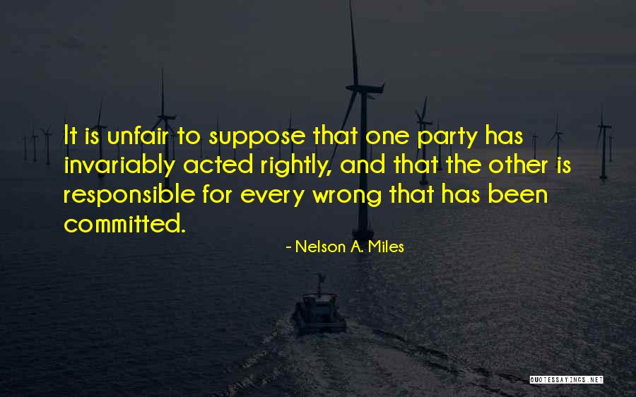 Nelson A. Miles Quotes 447911