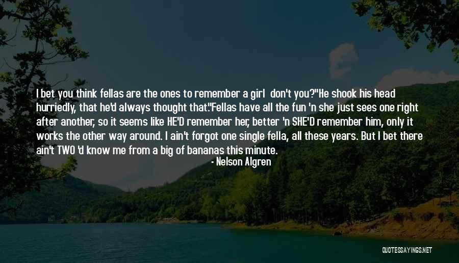 Nelson Algren Quotes 1198749 Nelson Algren Quotes 1198749