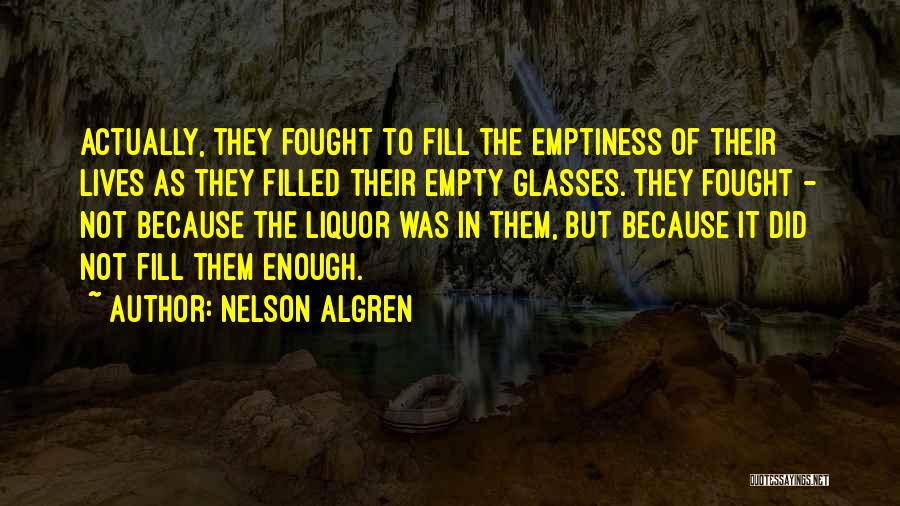 Nelson Algren Quotes 1313454