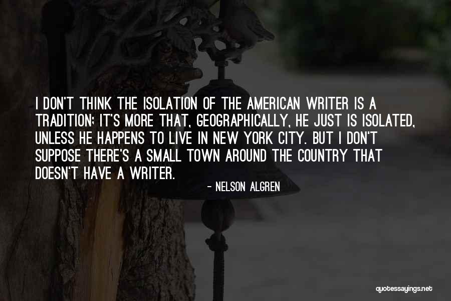 Nelson Algren Quotes 146927