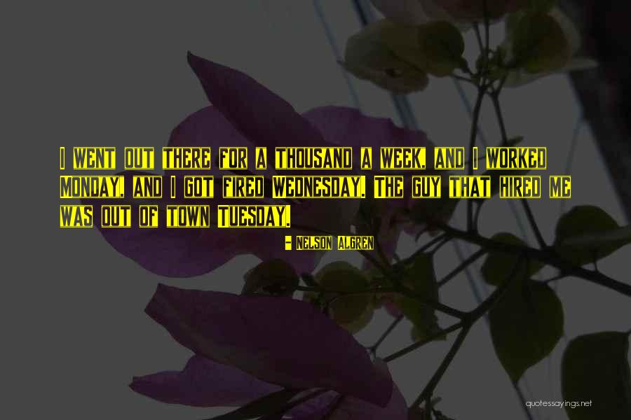 Nelson Algren Quotes 1673164 Nelson Algren Quotes 1673164