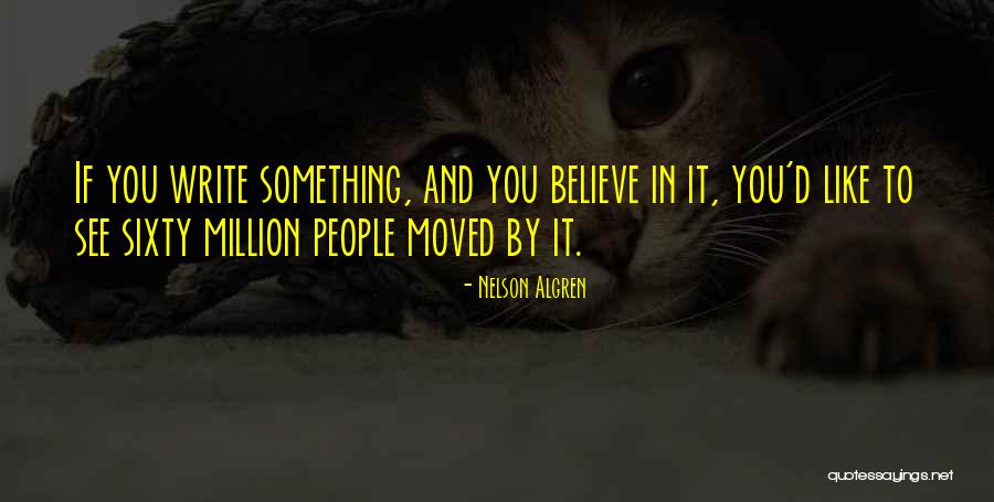 Nelson Algren Quotes 1758704 Nelson Algren Quotes 1758704
