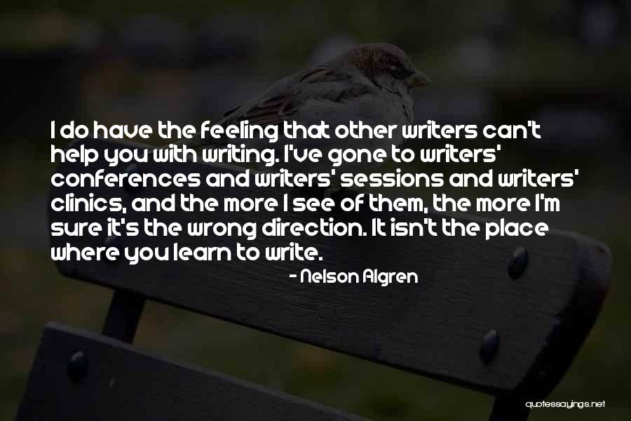 Nelson Algren Quotes 1874725 Nelson Algren Quotes 1874725