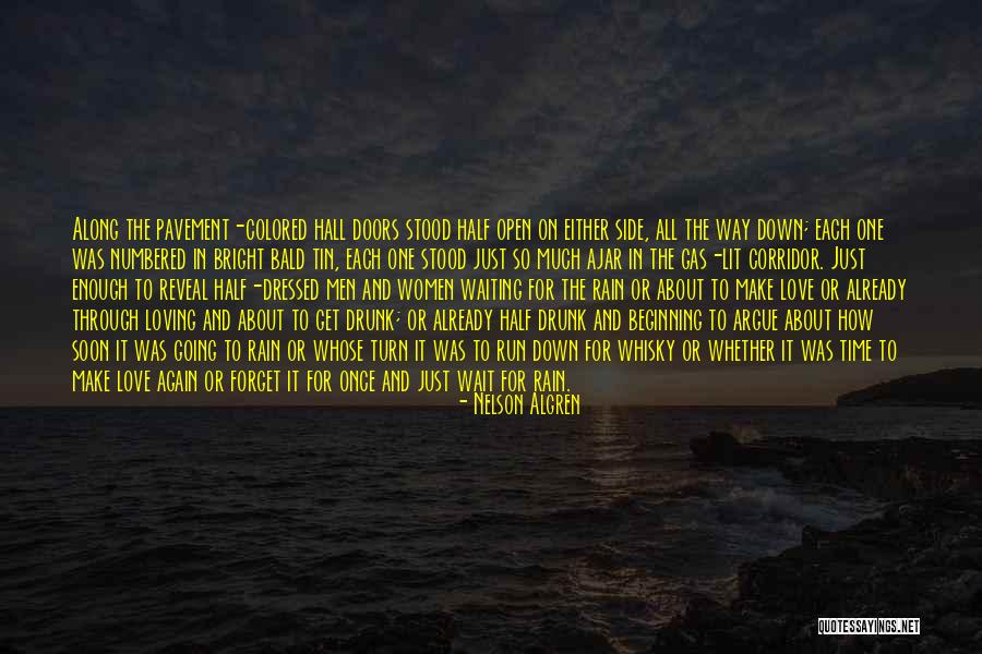 Nelson Algren Quotes 1938734 Nelson Algren Quotes 1938734