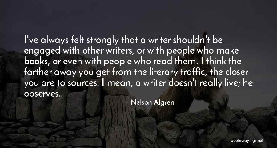 Nelson Algren Quotes 1955357