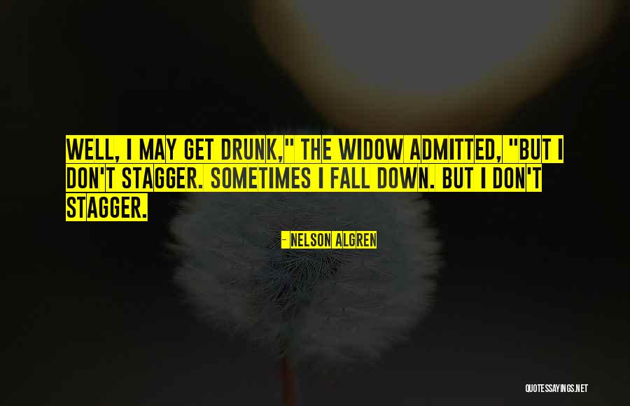 Nelson Algren Quotes 1967064 Nelson Algren Quotes 1967064