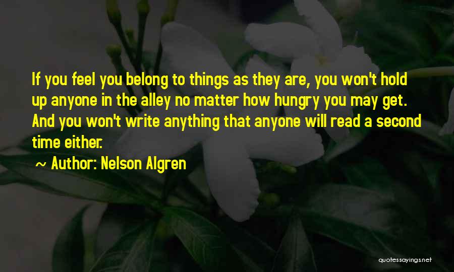 Nelson Algren Quotes 507960