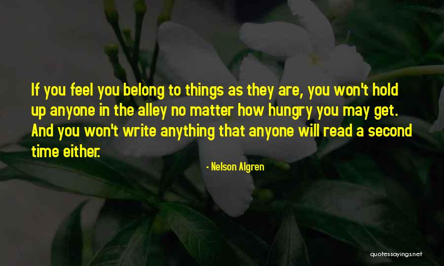 Nelson Algren Quotes 507960