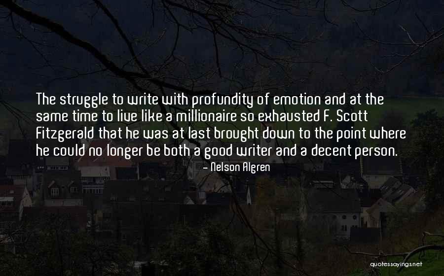 Nelson Algren Quotes 707533