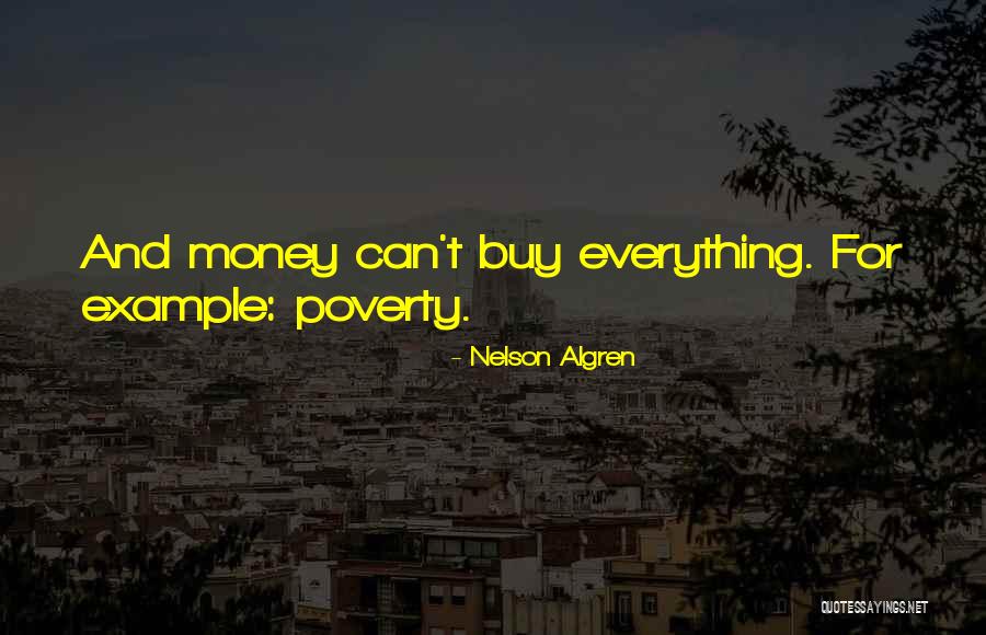 Nelson Algren Quotes 970780 Nelson Algren Quotes 970780