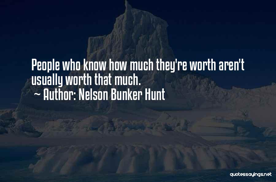 Nelson Bunker Hunt Quotes 1647516