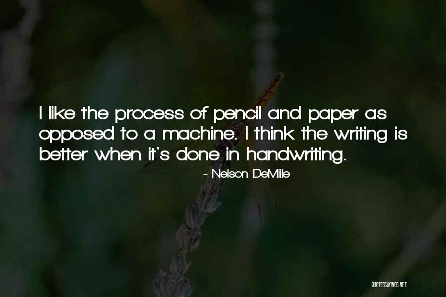 Nelson DeMille Quotes 1101288 Nelson DeMille Quotes 1101288