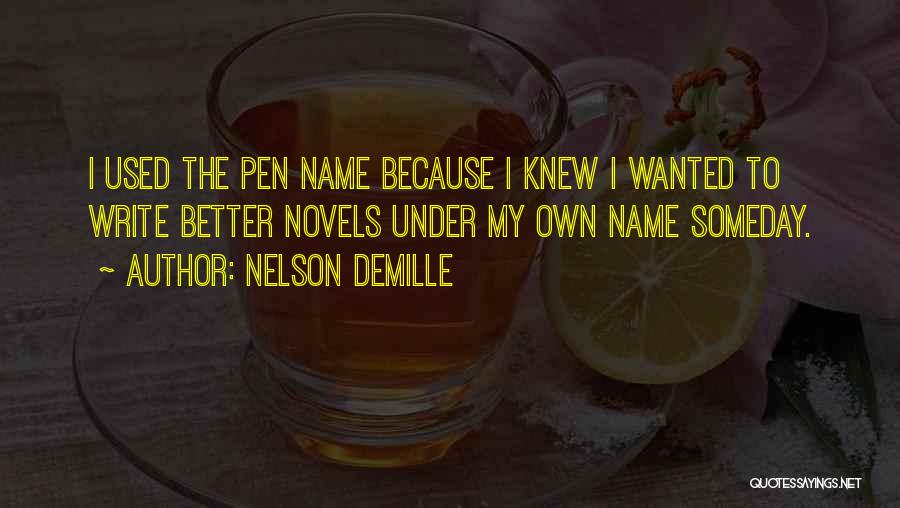 Nelson DeMille Quotes 1690559