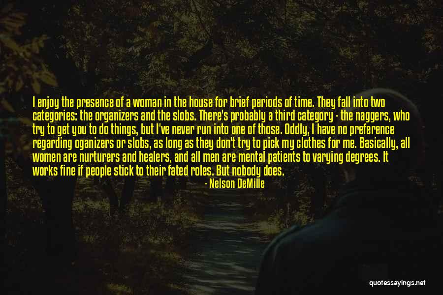 Nelson DeMille Quotes 2240713