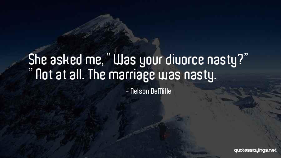 Nelson DeMille Quotes 412674