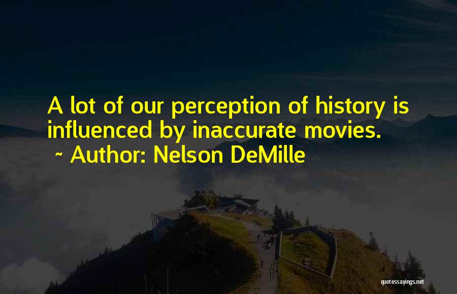 Nelson DeMille Quotes 492563