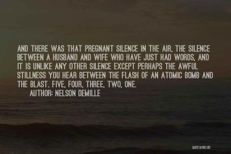 Nelson DeMille Quotes 640106