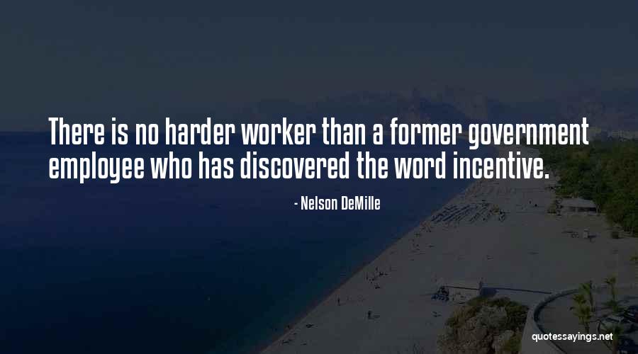 Nelson DeMille Quotes 846582