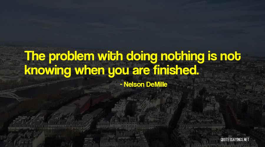 Nelson DeMille Quotes 865567 Nelson DeMille Quotes 865567
