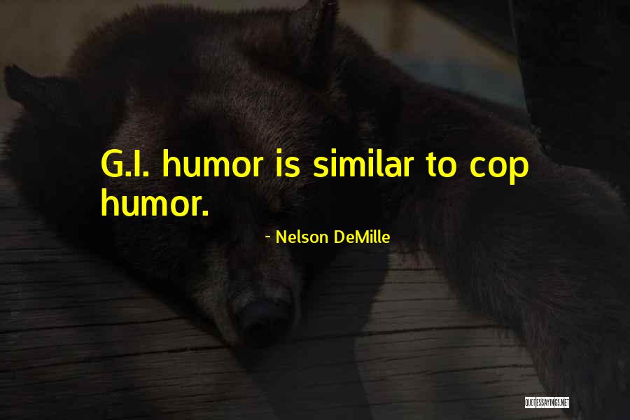 Nelson DeMille Quotes 894747