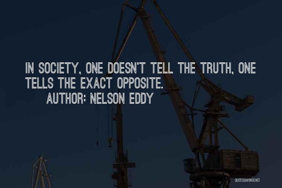 Nelson Eddy Quotes 1647985